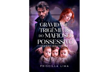 gravida-de-trigemeos-do-mafioso-possessivo-de-priscilla-lima-irmaos-molina-livro-2