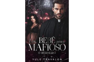 o-herdeiro-de-yule-travalon-um-bebe-para-o-mafioso