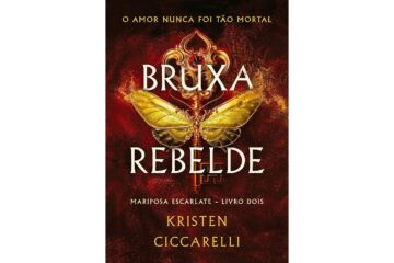 bruxa-rebelde-de-kristen-ciccarelli-mariposa-escarlate-livro-2