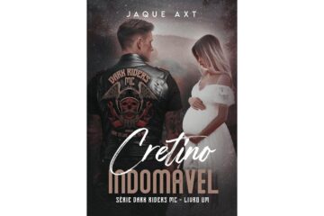cretino-indomavel-de-jaque-axt-dark-riders-mc-livro-1