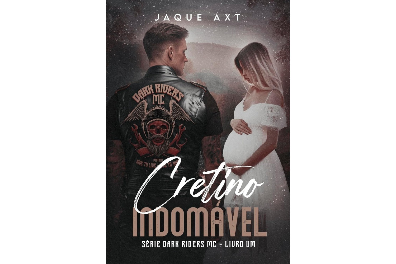 cretino-indomavel-de-jaque-axt-dark-riders-mc-livro-1
