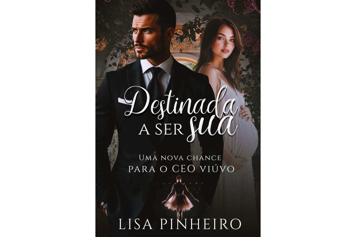 destinada-a-ser-sua-de-lisa-pinheiro-uma-nova-chance-para-o-ceo-viuvo-os-thalassinos-livro-1