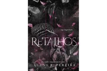 retalhos-de-alana-r-pereira-saga-fragmentados