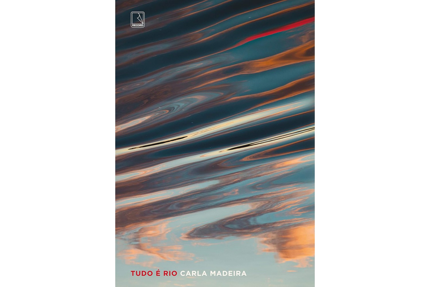 tudo-e-rio-de-carla-madeira