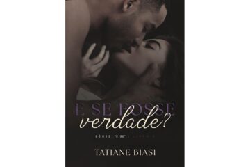 e-se-fosse-verdade-de-tatiane-biasi-e-se-livro-4