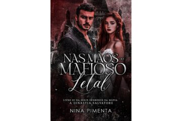 nas-maos-do-mafioso-letal-de-nina-pimenta-senhores-da-mafia-a-dinastia-salvatore-livro-3