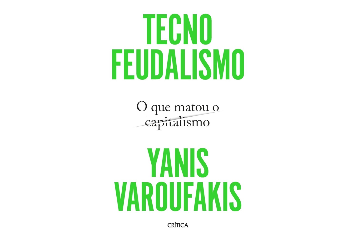 tecnofeudalismo-de-yanis-varoufakis-o-que-matou-o-capitalismo