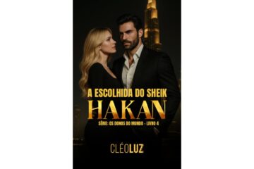 a-escolhida-do-sheik-hakan-de-cleo-luz-os-donos-do-mundo-livro-4