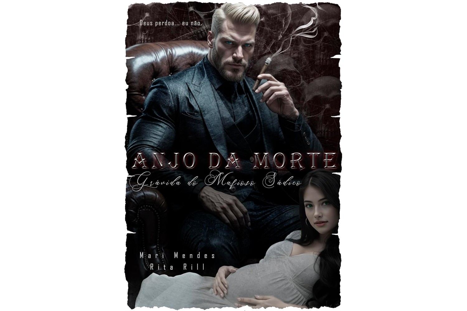 anjo-da-morte-de-mari-mendes-e-rita-rill-gravida-do-mafioso-sadico-anjos-da-mafia-livro-1