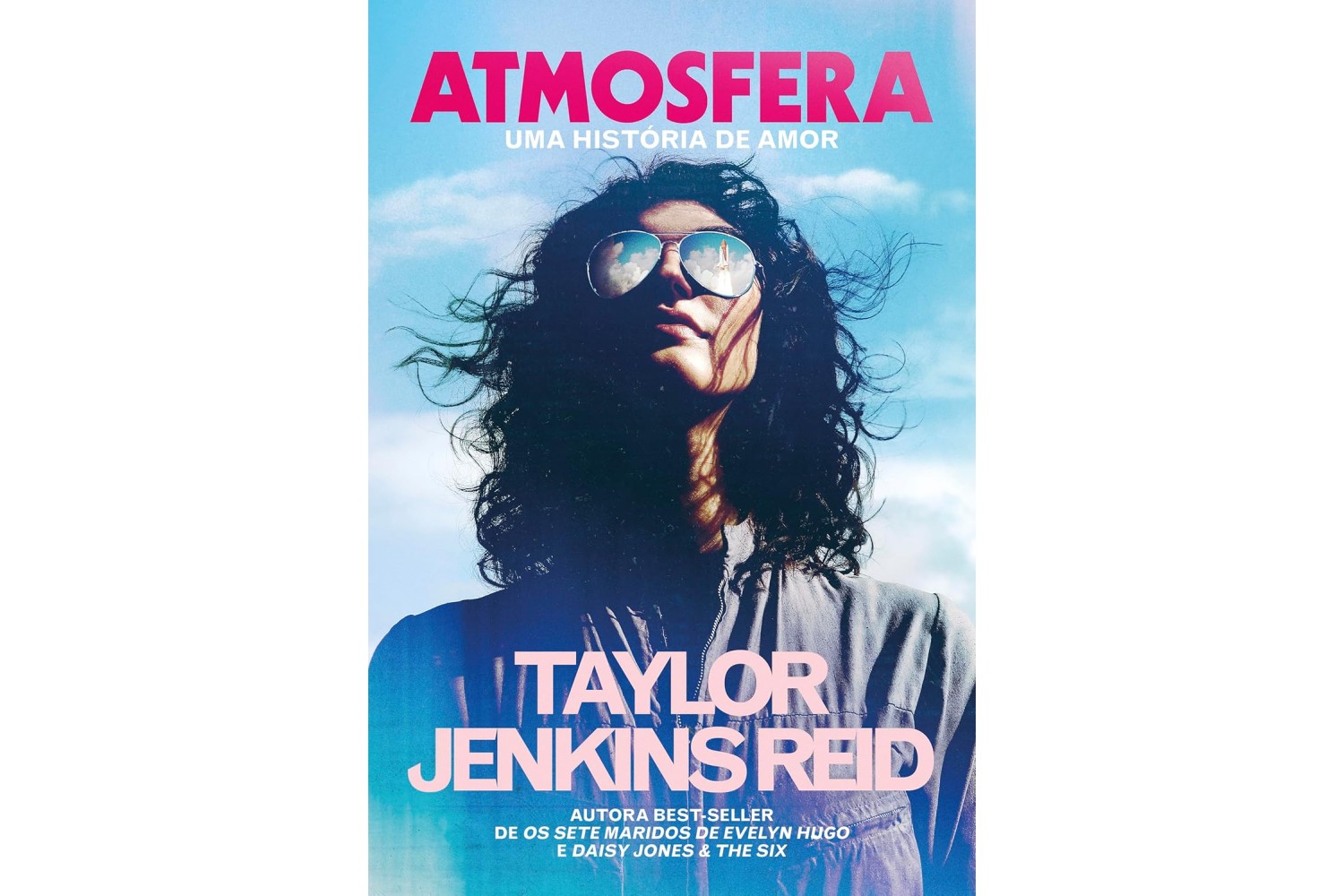 atmosfera-uma-historia-de-amor-de-taylor-jenkins-reid