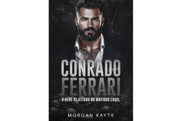 conrado-ferrari-de-morgan-kayte-o-bebe-rejeitado-do-mafioso-cruel