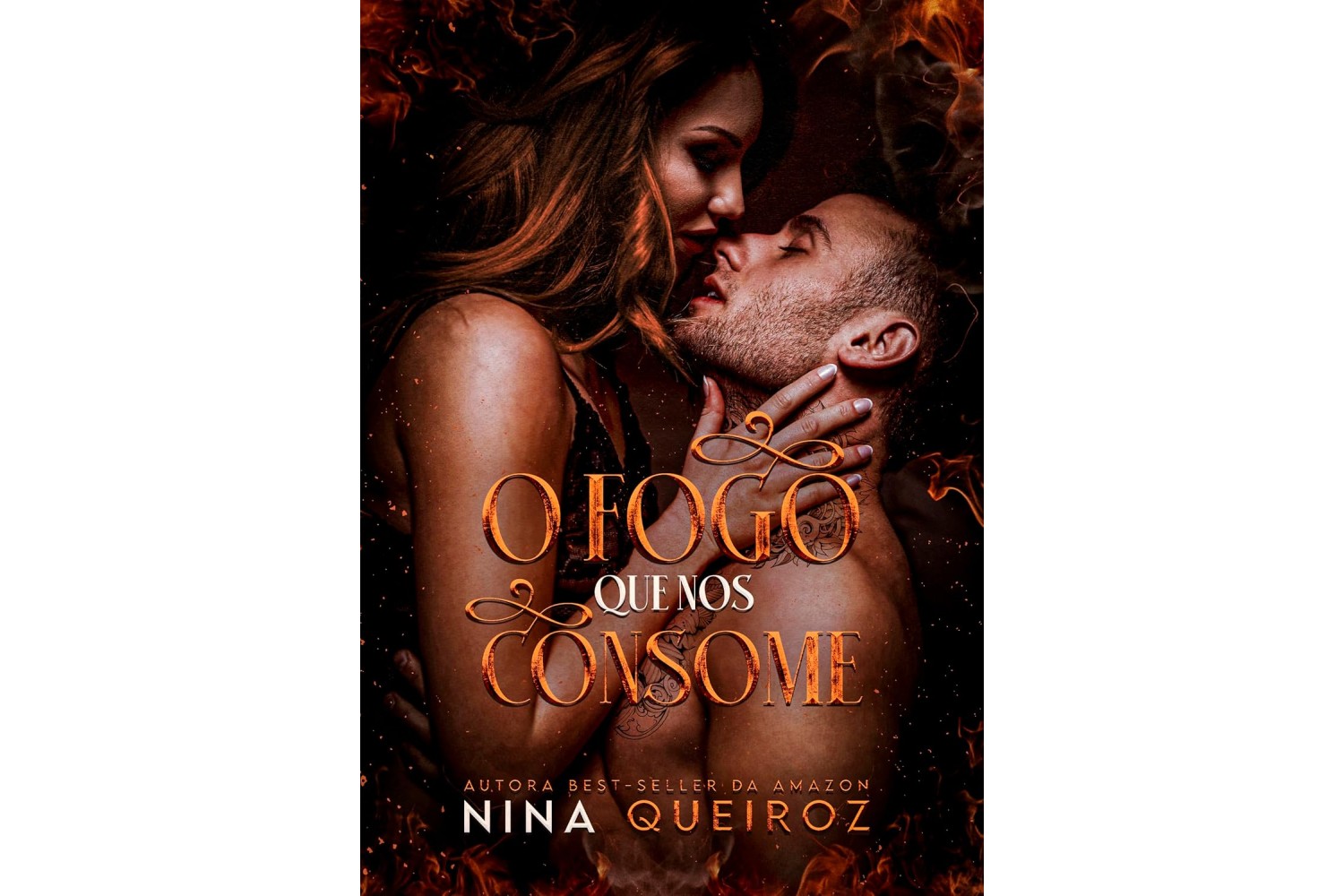 o-fogo-que-nos-consome-de-nina-queiroz