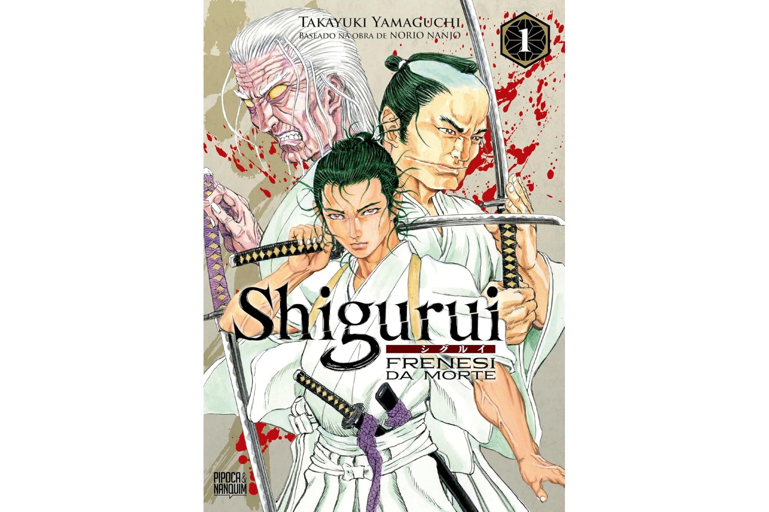 shigurui-frenesi-da-morte-de-takayuki-yamaguchi-e-norio-nanjo-manga-volume-1-de-10