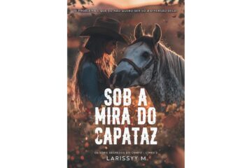 sob-a-mira-do-capataz-de-larissyy-m-segredos-do-campo-livro-3