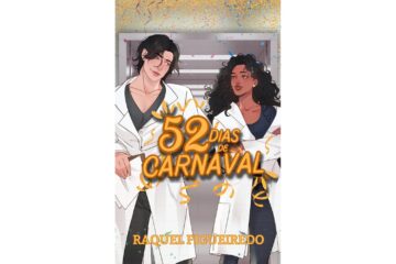 52-dias-de-carnaval-de-raquel-figueiredo-ciencia-do-amor-1