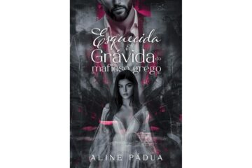 esquecida-gravida-do-mafioso-grego-de-aline-padua