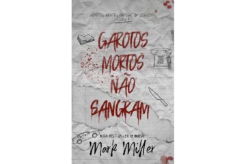 garotos-mortos-nao-sangram-de-mark-miller-garotos-mortos-livro-3