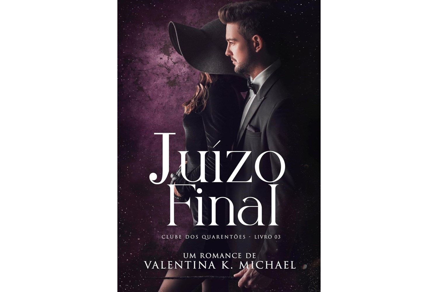 juizo-final-de-valentina-k-michael-clube-dos-quarentoes-livro-3