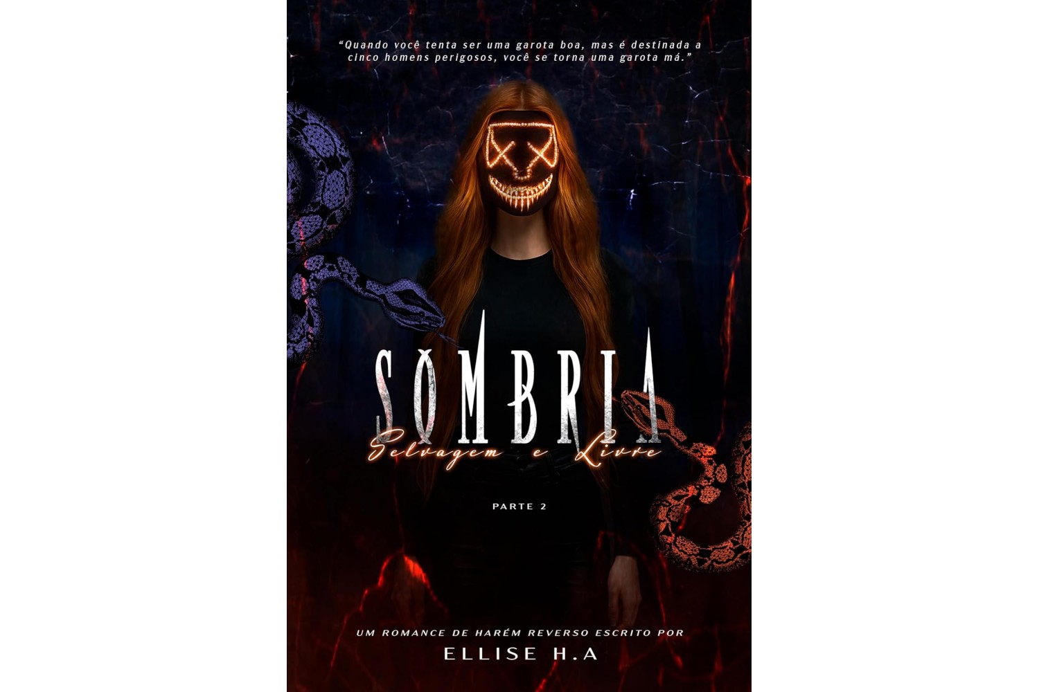 sombria-selvagem-e-livre-parte-2-de-ellise-h-a