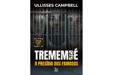 tremembe-o-presidio-dos-famosos-de-ullisses-campbell