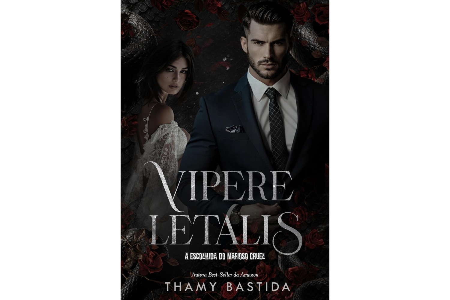 vipere-letalis-a-escolhida-do-mafioso-cruel-de-thamy-bastida