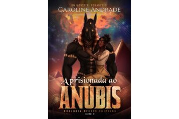 aprisionada-ao-anubis-de-caroline-andrade-duologia-deuses-egipcios