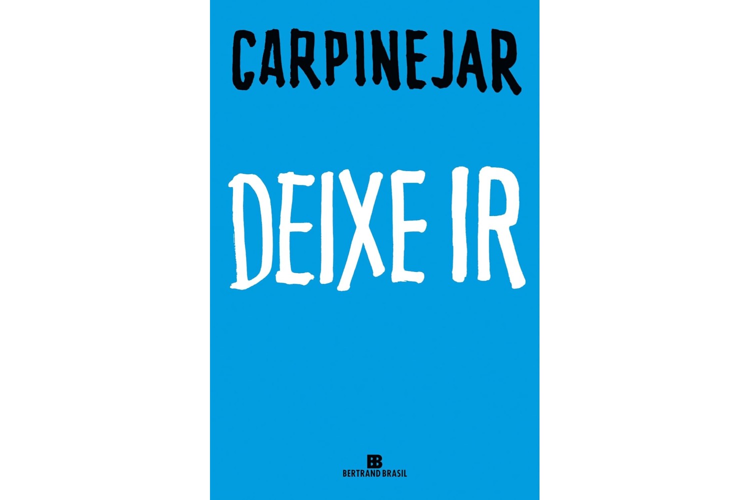deixe-ir-de-carpinejar