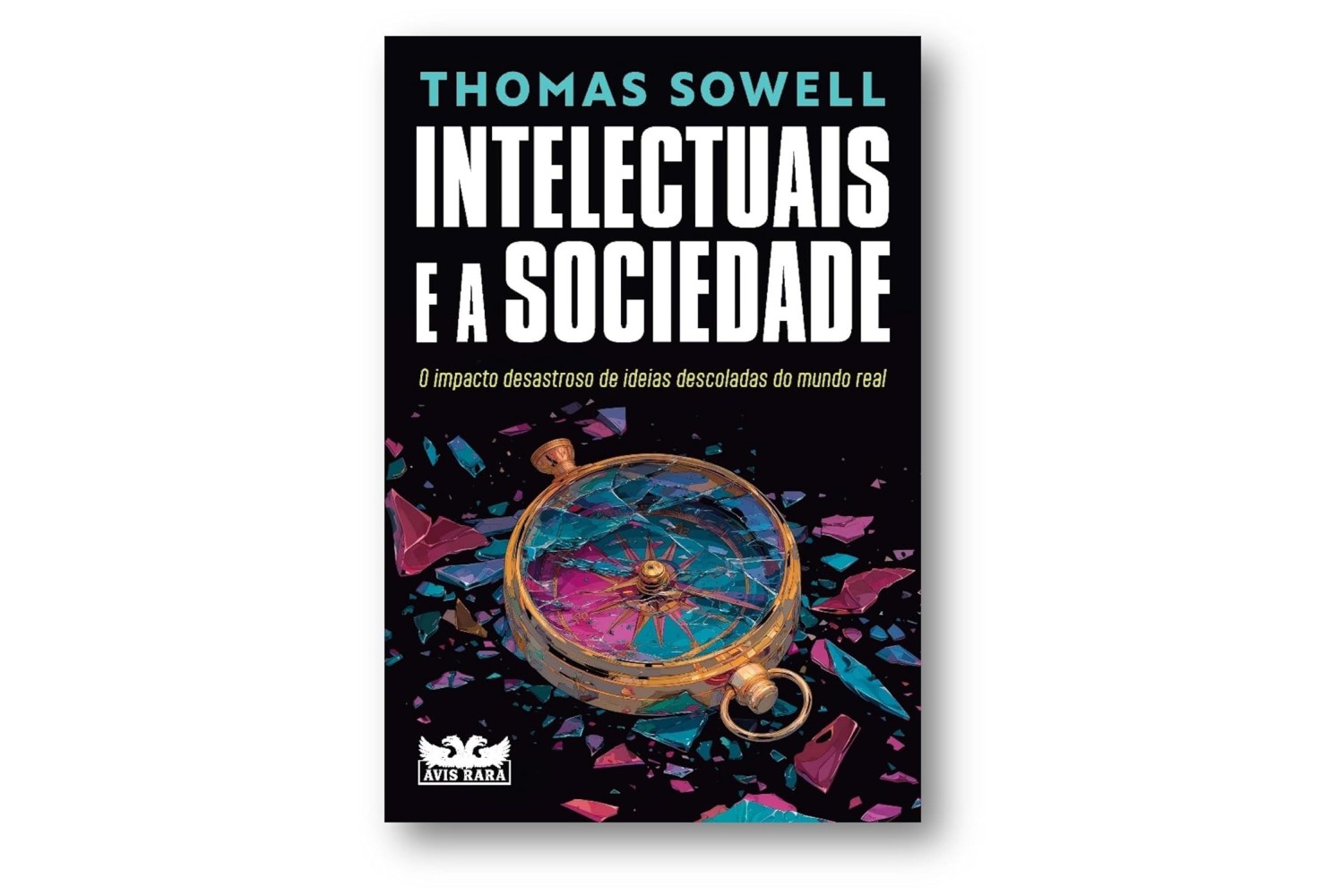intelectuais-e-a-sociedade-de-thomas-sowell-o-impacto-desastroso-de-ideias-descoladas-do-mundo-real