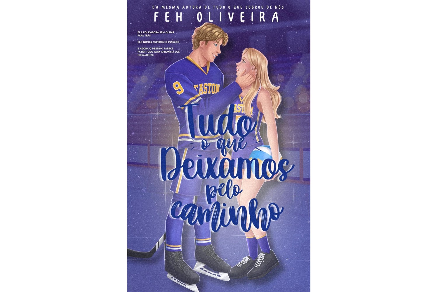 tudo-o-que-deixamos-pelo-caminho-de-feh-oliveira