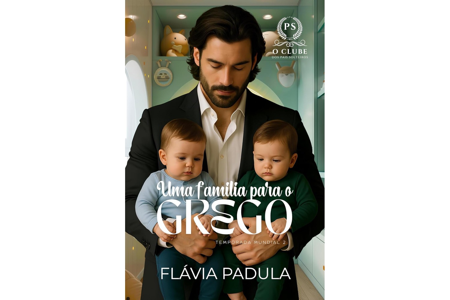 uma-familia-para-o-grego-de-flavia-padula-o-clube-dos-pais-solteiros-temporada-mundial-livro-2