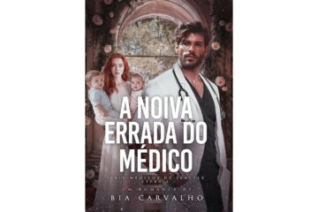 a-noiva-errada-do-medico-de-bia-carvalho-medicos-de-seattle-livro-2