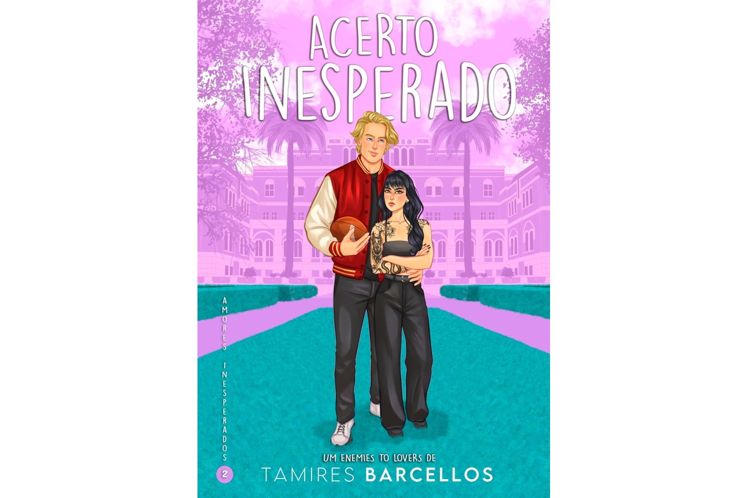 acerto-inesperado-de-tamires-barcellos-amores-inesperados-livro-2