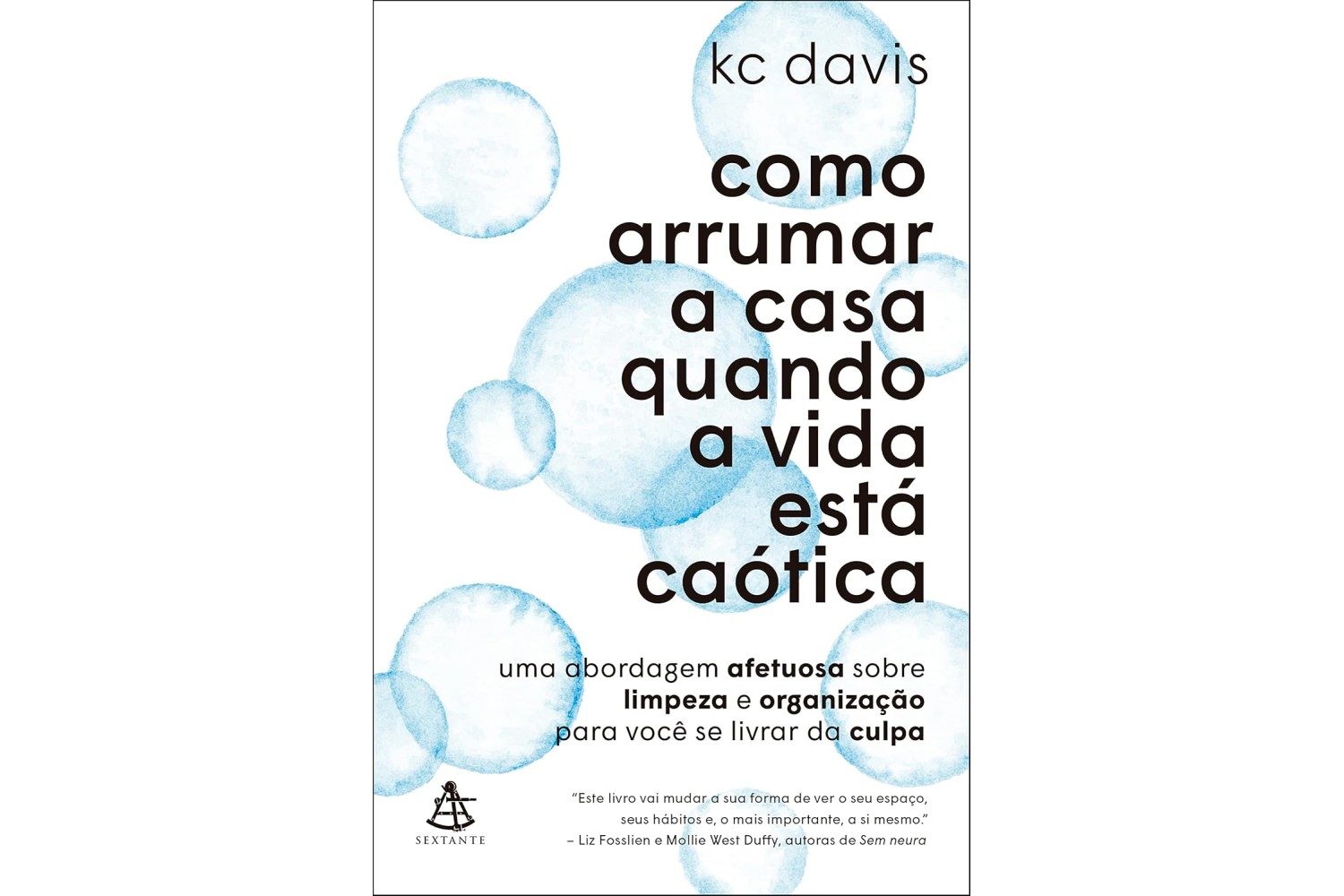 como-arrumar-a-casa-quando-a-vida-esta-caotica-de-kc-davis