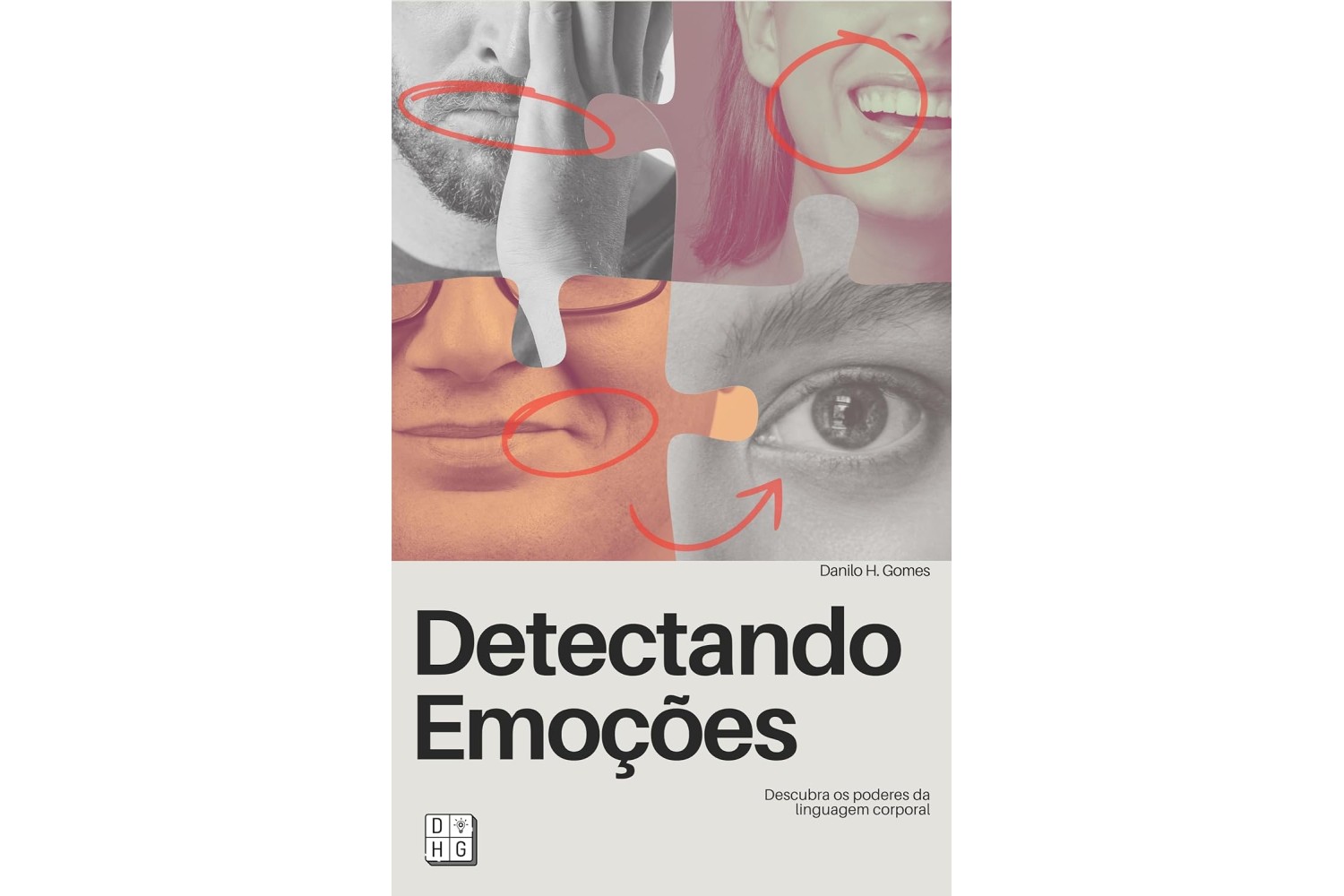detectando-emocoes-de-danilo-h-gomes-descubra-os-poderes-da-linguagem-corporal