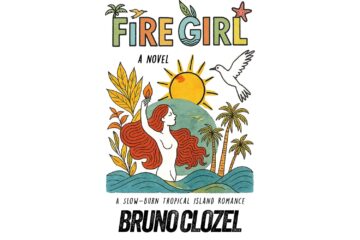 fire-girl-de-bruno-clozel-the-fire-series-book-1-a-slow-burn-tropical-island-romance