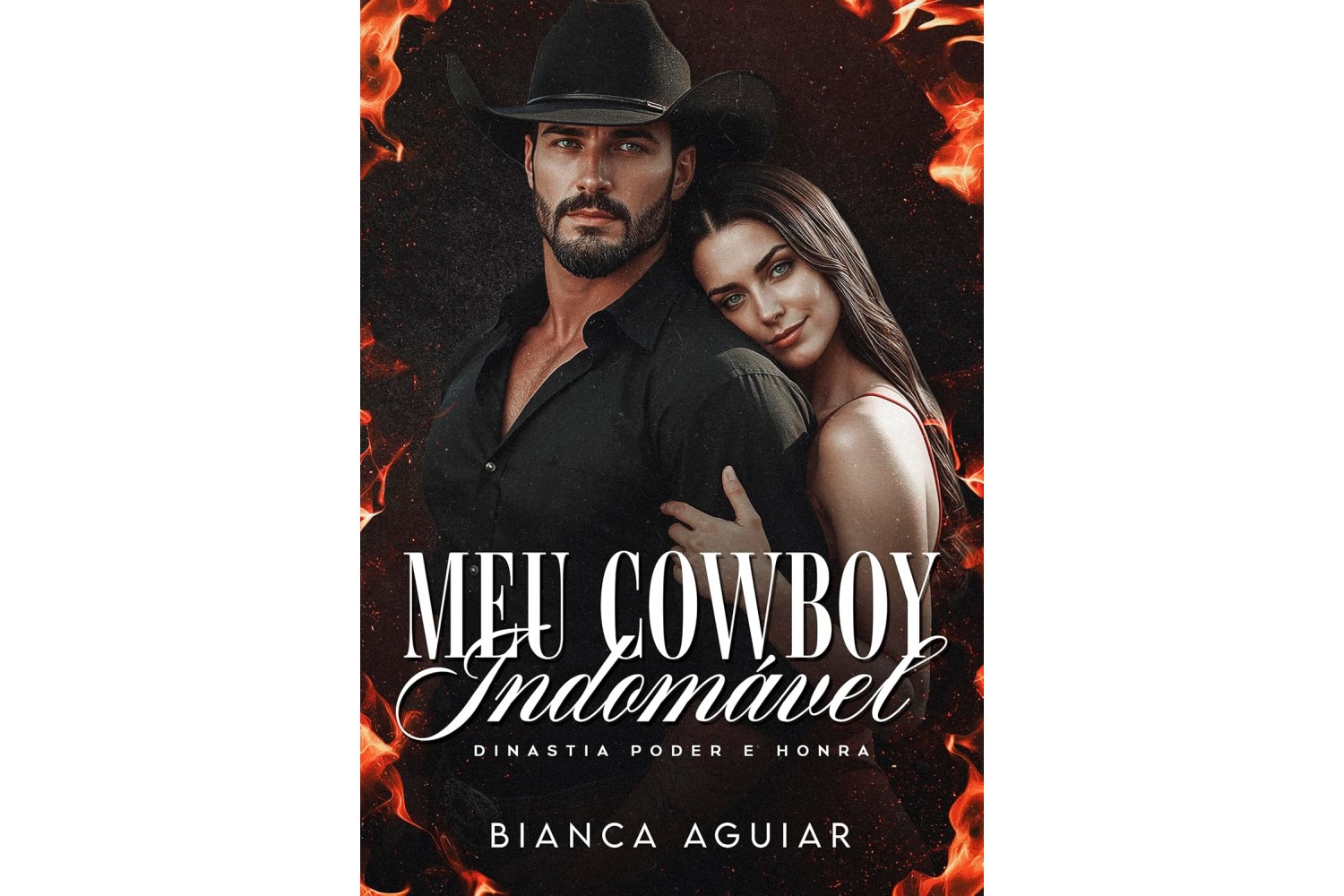 meu-cowboy-indomavel-de-bianca-aguiar-dinastia-poder-e-honra