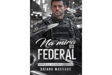 na-mira-do-federal-de-daiana-machado-duologia-agentes-federais