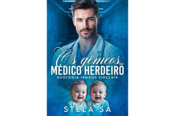 os-gemeos-do-medico-herdeiro-de-stela-sa-duologia-irmaos-sinclair