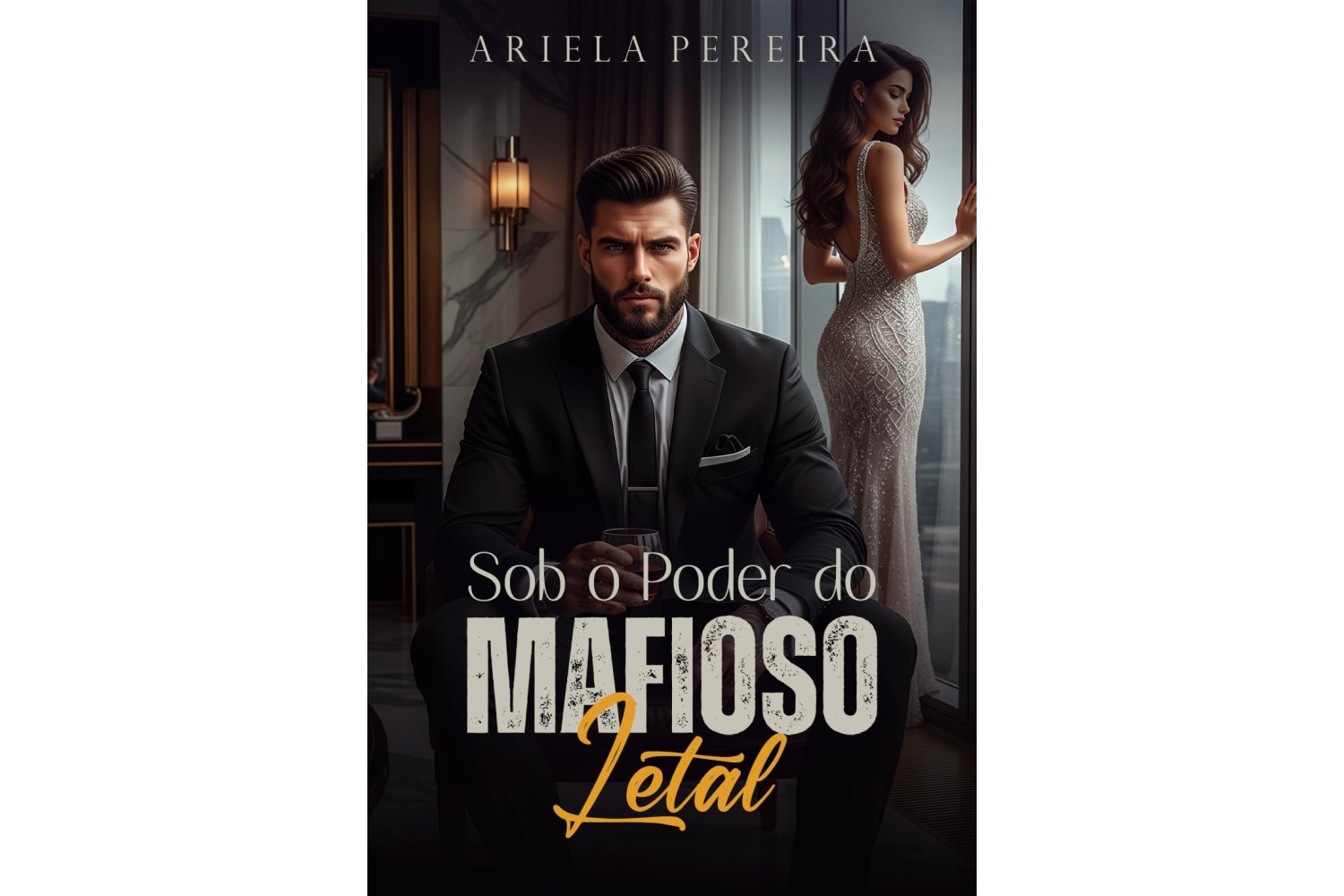 sob-o-poder-do-mafioso-letal-de-ariela-pereira