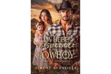um-bebe-inesperado-para-o-cowboy-de-simone-schneider