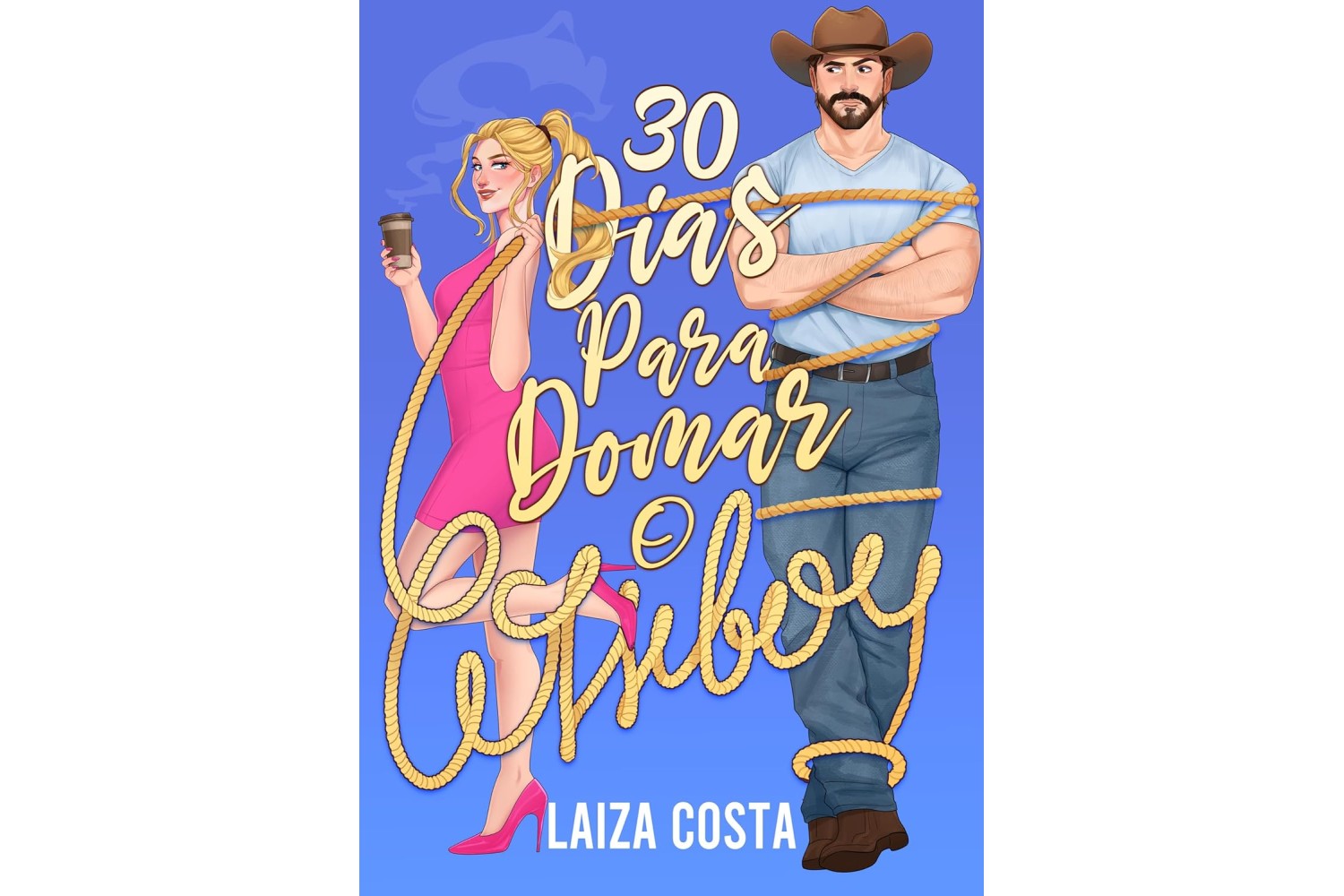 30-dias-para-domar-o-cowboy-de-laiza-costa
