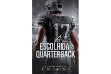 a-escolhida-do-quarterback-de-l-m-barros