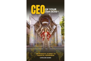 ceo-of-your-own-money-de-caroline-daher-the-womans-journey-to-financial-awareness