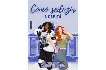 como-seduzir-a-capita-de-sarah-oliveira-um-romance-safico-de-hoquei
