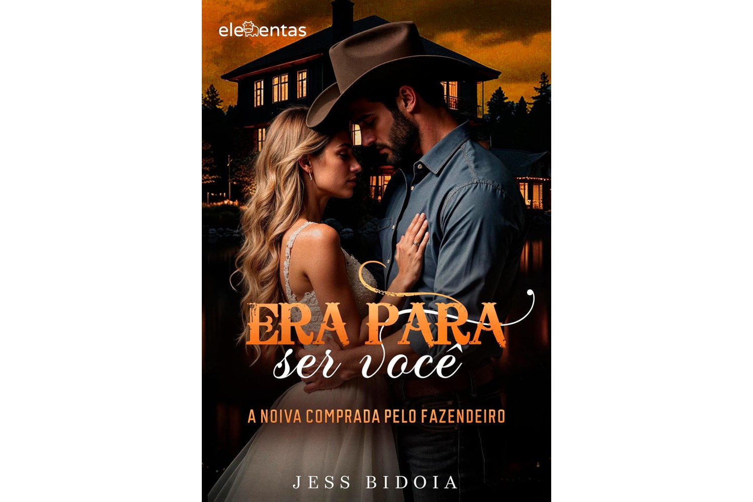 era-para-ser-voce-de-jess-bidoia-a-noiva-comprada-pelo-fazendeiro