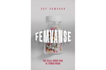 femvanse-de-day-camargo-sua-pilula-diaria-para-se-tornar-braba