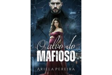 o-alvo-do-mafioso-de-ariela-pereira