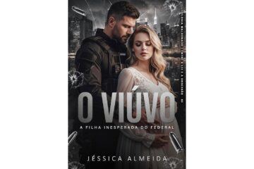 o-viuvo-a-filha-inesperada-do-federal-de-jessica-almeida-trilogia-maldonado-entre-a-lei-e-a-obsessao-livro-2