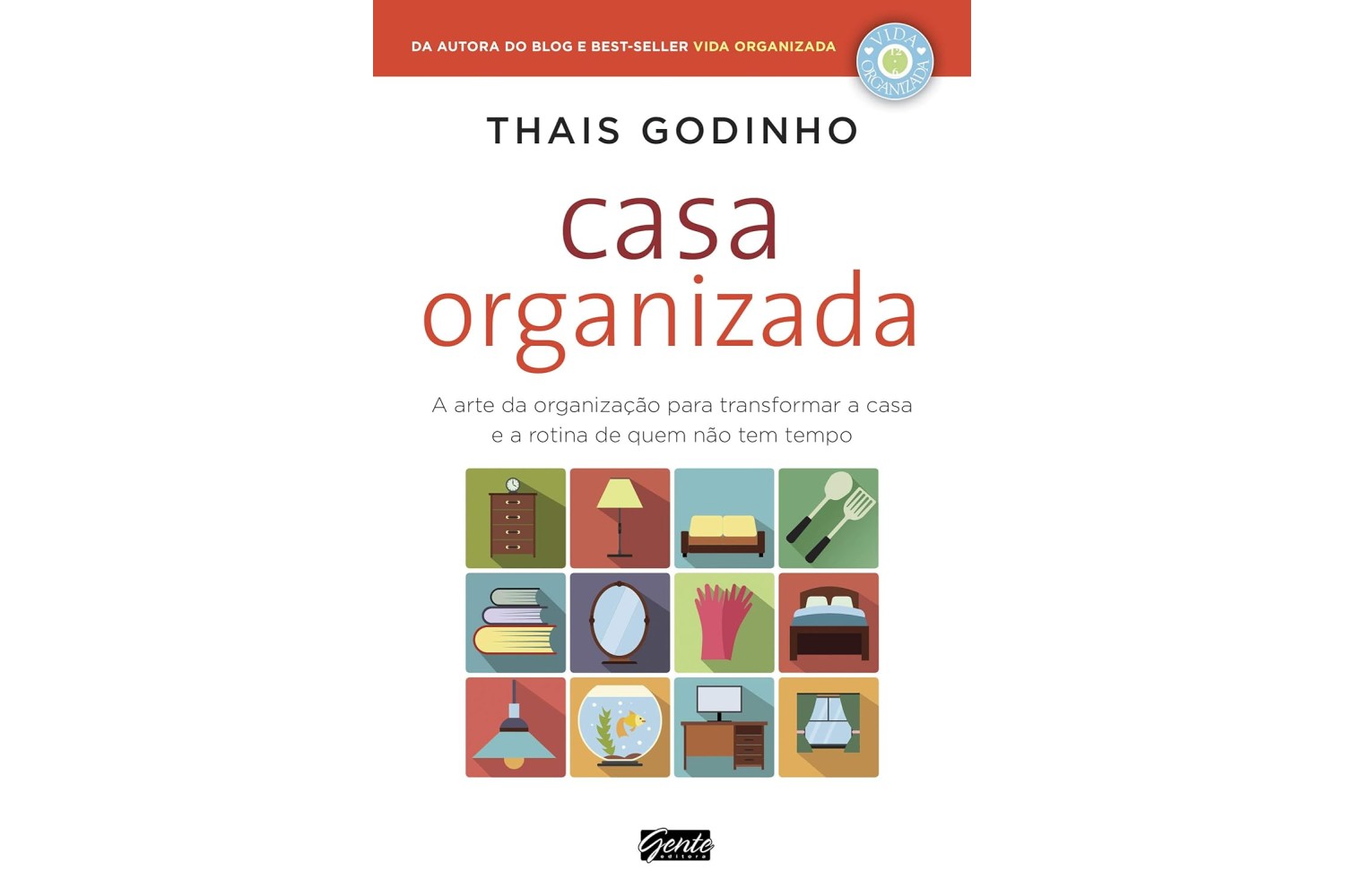 casa-organizada-de-thais-godinho-a-arte-da-organizacao-para-transformar-a-casa-e-a-rotina-de-quem-nao-tem-tempo