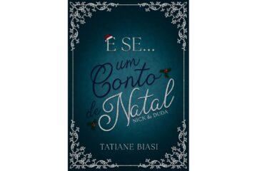 e-se-um-conto-de-natal-nick-e-duda-e-se-de-tatiane-biasi